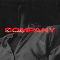 Company (feat. CholoAzaiah & The Intrlude) [co-prod. @prodbylnr]