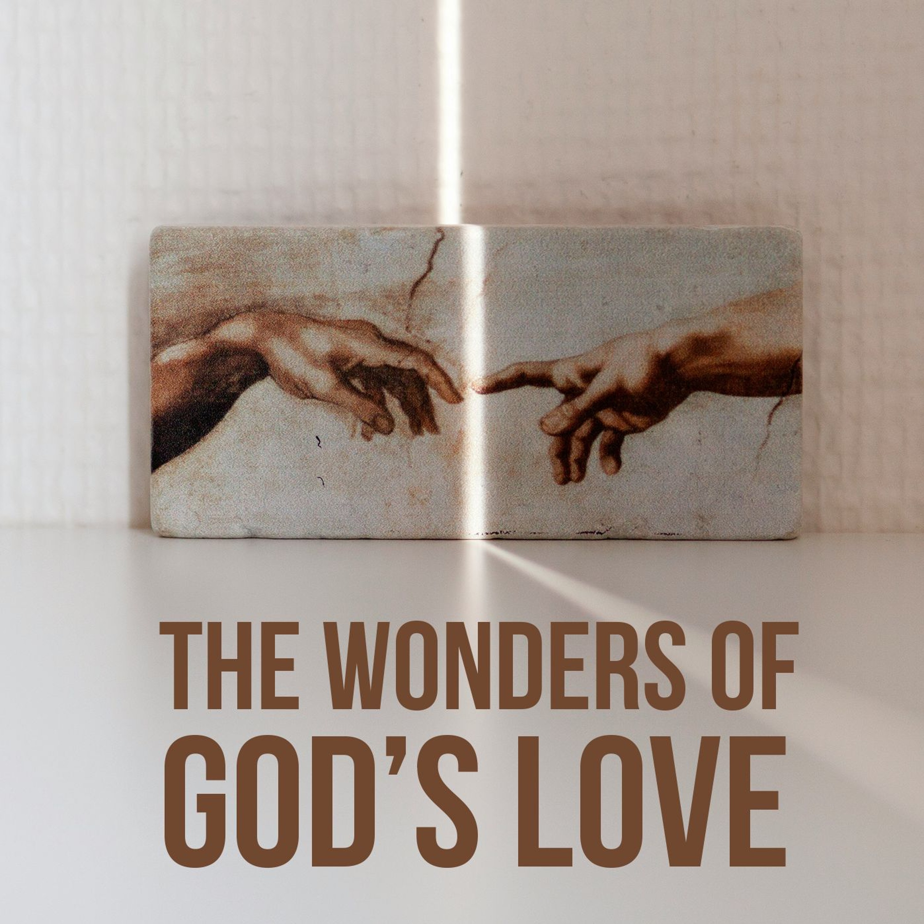 The Wonders of God's Love episode artwork