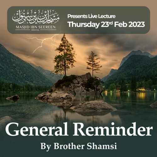 General Reminder at Masjid ibn Seereen - Shamsi