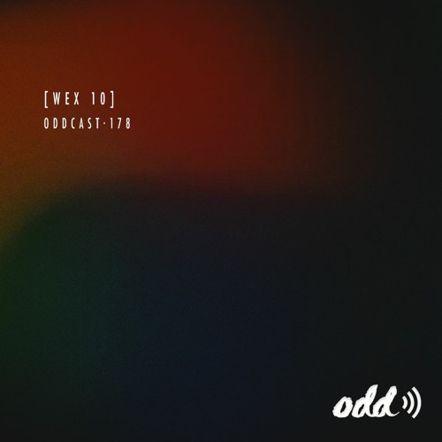 Oddcast 178 [Wex10]