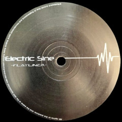 Electric Sine – Flatliner