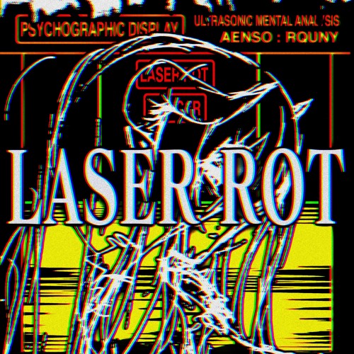 LASER ROT (w/ AENSO) [FREE]
