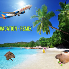 vacation - hardstyle remix