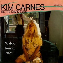 The Bette David Eyes (Waldo Remix 2021)