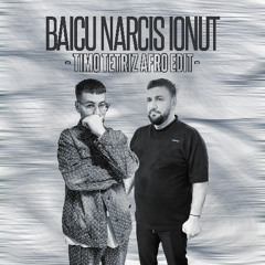 BAICU NARCIS IONUT (TIMO TETRIZ AFRO EDIT)