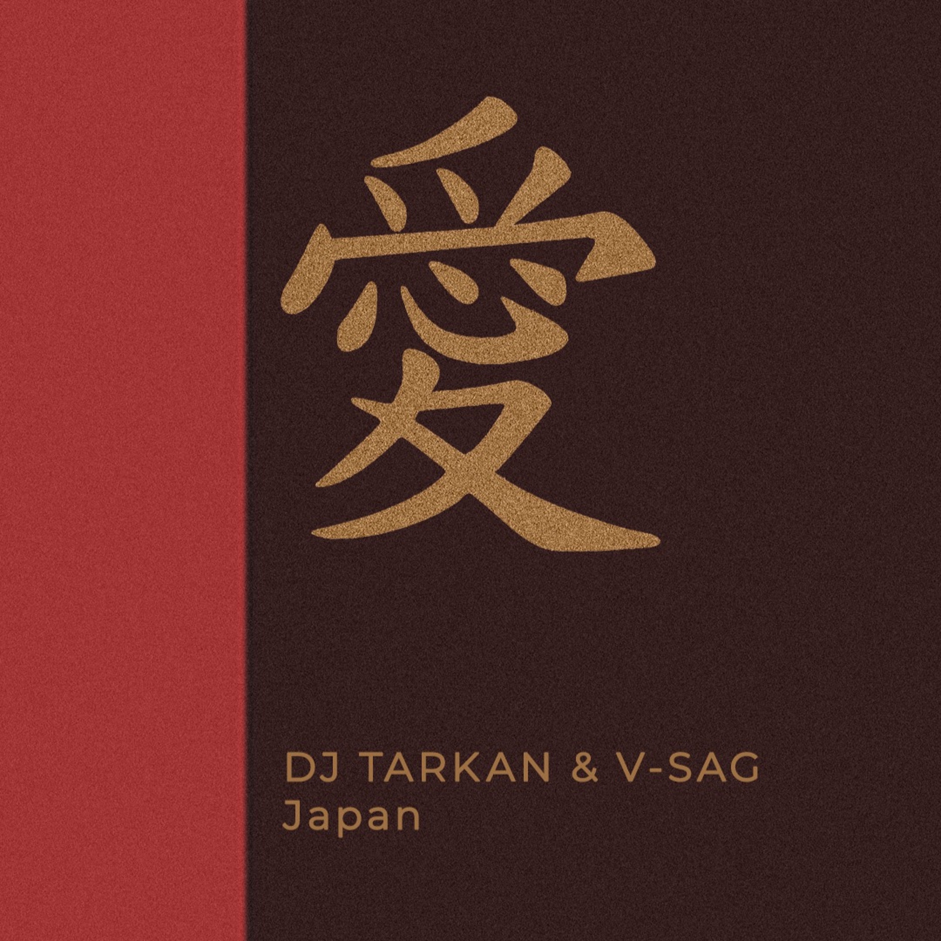 DJ Tarkan & V-Sag - Japan (Original Mix)