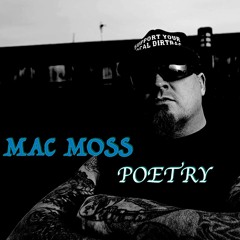 Mac Moss "Poetry" prod. by Kid Ocean