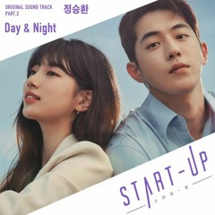 Jung Seung Hwan - Day & Night [OST Start Up Part.2]