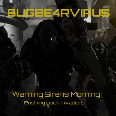 Bugbe4rvirus - Pushing Back the Invaders