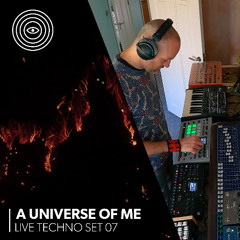 🔊 A Universe of Me – Live Techno Set 07 | Raw & Hypnotic Techno