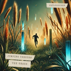 Jumping through the Grass