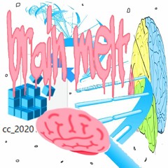 brain melt