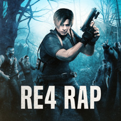 RE4 RAP