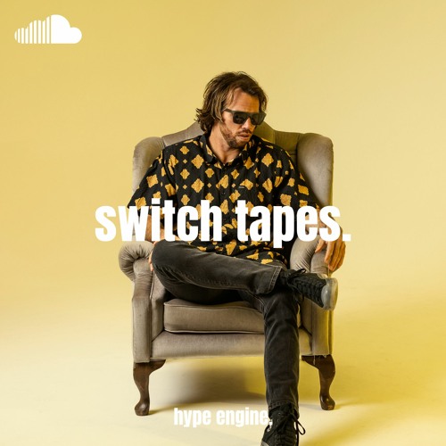 Switch Tapes: Volume Nine
