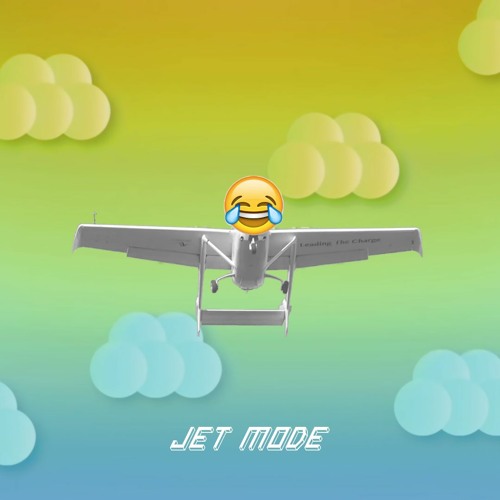 JET MODE (hallycore edit)