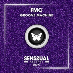 FMC - Groove Machine (Radio Edit)