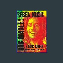 #^Download 📖 Rebel Music: Bob Marley & Roots Reggae (Epub Kindle)