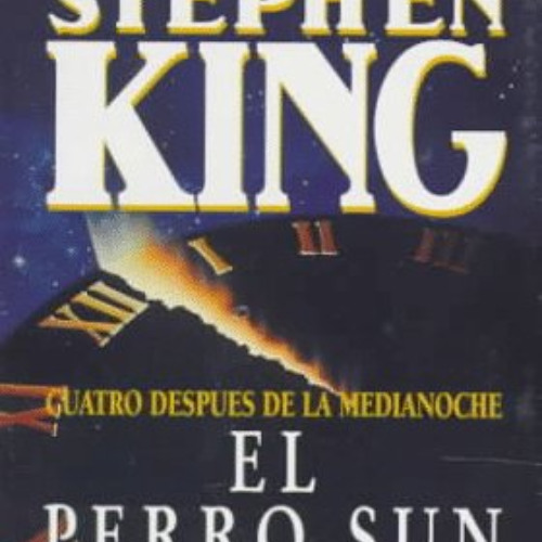 [View] PDF 🖍️ The Sun Dog: Spanish Edition by  Stephen King &  Jaime Ortiz Pino EBOO