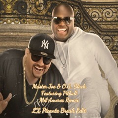 Master Joe & OG Black Feat. Pitbull - Mil Amores Remix - Hype Break Edit (Preview)