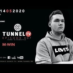 Tunnel TV ep007 - M-WIN (Tunnel Club Hamburg)
