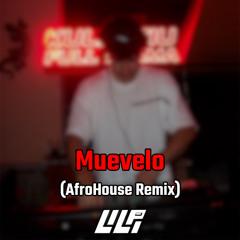 Muevelo (Lilpa AfroHouse Remix) [Free DL]