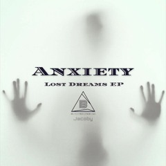 Anxiety - Jakobi
