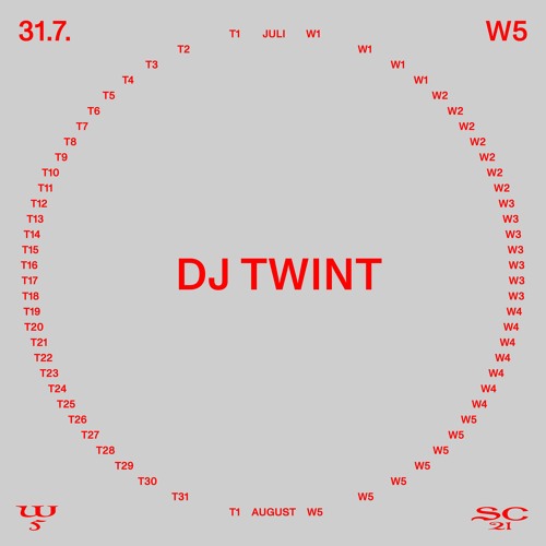 DJ Twint @ SC21 – 31.7.2021