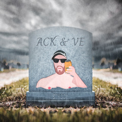 Ack & Ve