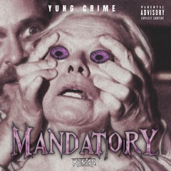 Mandatory