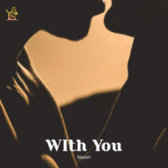Nassri - With You