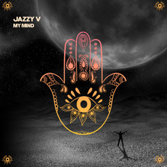 Jazzy V - My Mind [HAMSA]