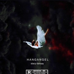 Hang Angel (Prod. Spirit of Valon)