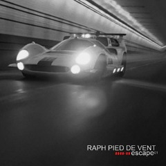 Raph Pied De Vent - Escape01