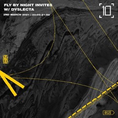 Fly By Night Invites Dyslecta - 1020 Radio - 02/03/21