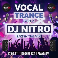 DJ NITRO - VOCAL TRANCE (Part 2)