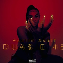 DUAS E 45 - Austin Asaff (Prod. Bomplay)