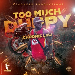 Chronic Law - Too Much Duppy