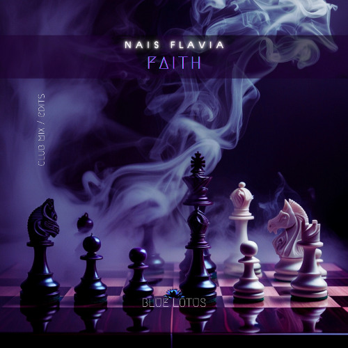 Nais Flavia - Faith (Club Mix) [Blue Lotus]