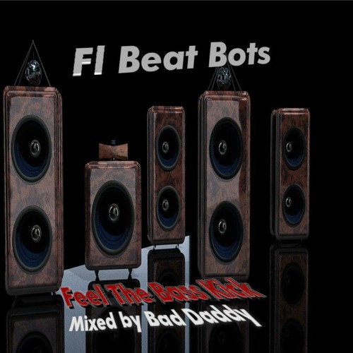 Feel The Bass Kick