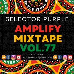 Amplify Vol.77 Mixtape by Selector Purple