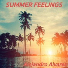 Summer Feelings 2020 by Alejandro Alvarez