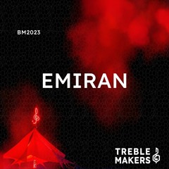 Emiran • Treble Makers • Burning Man 2023