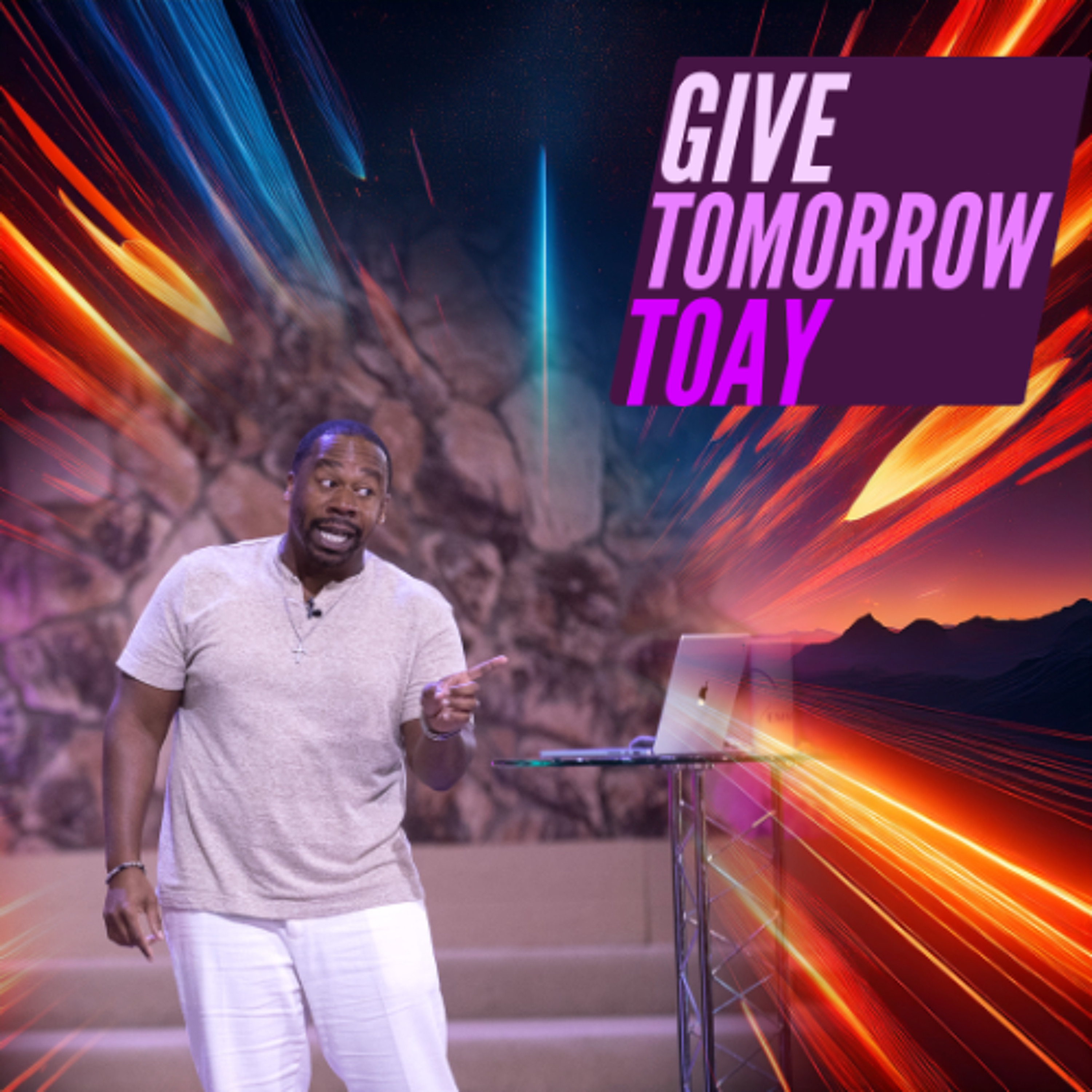 Give Tomorrow Today 7-20 episode artwork