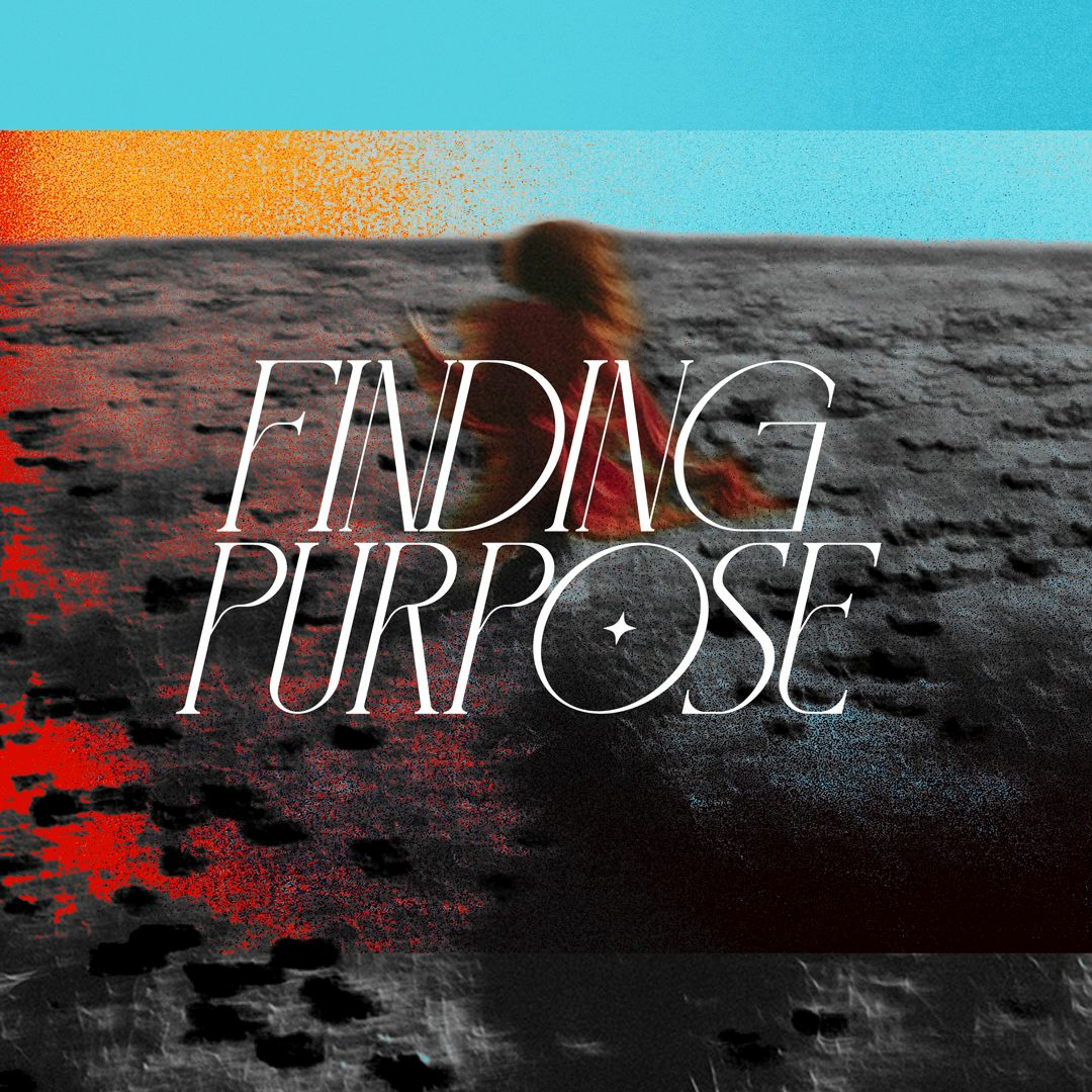 Finding Purpose - Part 5 episode artwork