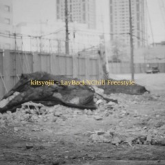 LayBackNChill Freestyle (Prod. iCOS)