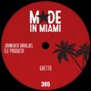 Johneiker Barajas, Ele Producer - Ghetto