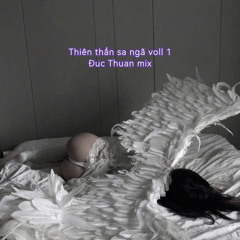 NONSTOP-Thiên thần sa ngã Vol 1-DUCTHUAN ft KhQuang mix
