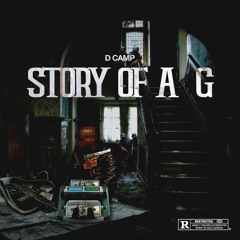 D Camp - Story Of A G