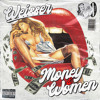 Download Video: Money & Women (weisser)