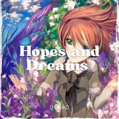 QtamO - Hopes And Dreams